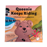 Queenie Keeps Riding: A Rottnest Island Adventure